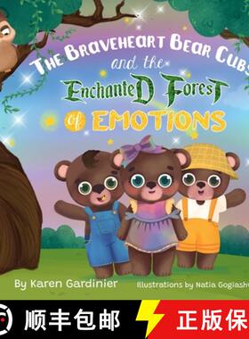预订 The Braveheart Bear Cubs and The Enchanted Forest of Emotions [9798218256203]
