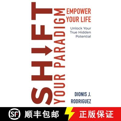 【2-3周达】Shift Your Paradigm: Empower Your Life & Unlock Your True Hidden Potential [9781637306758]