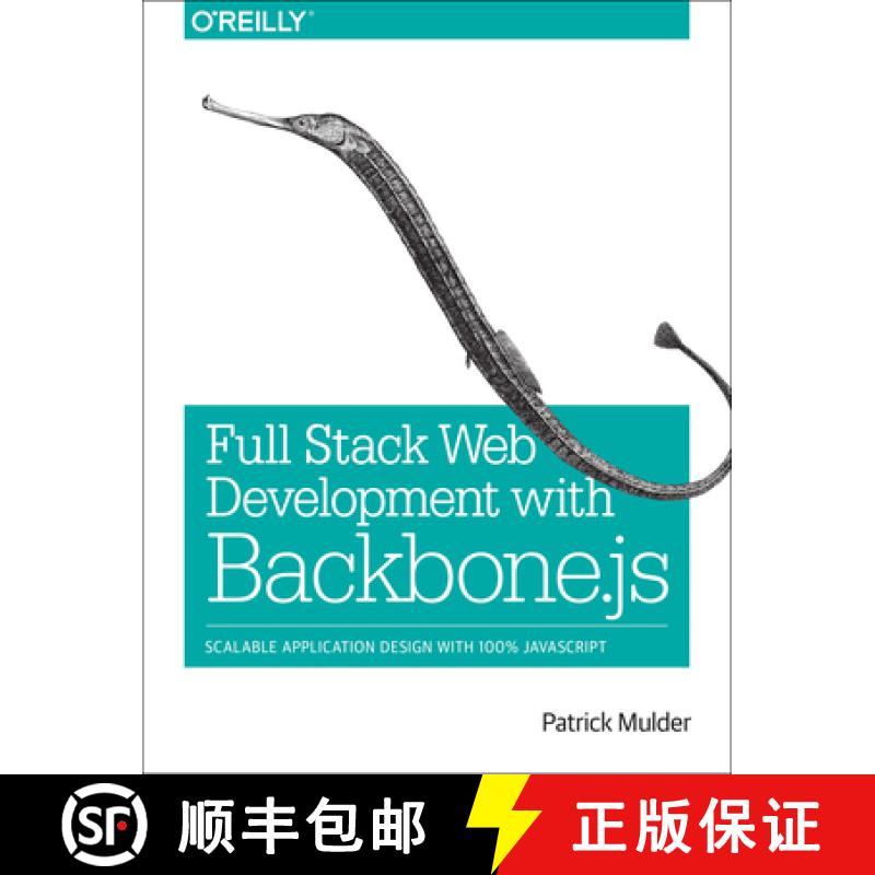 【3-4周达】Developing Web Applications with Backbone.js: Scalable Application Design with 100% JavaSc... [9781449370985]