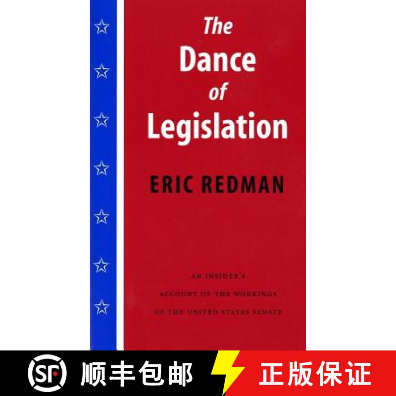 预订 The Dance of Legislation: An Insider's Account of the Workings of the United States Senate [9780295980232]