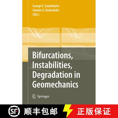 【3-4周达】Bifurcations, Instabilities, Degradation in Geomechanics (Softcover reprint of hardcover 1... [9783642080449]