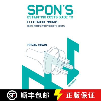 【3-4周达】Spon's Estimating Costs Guide to Electrical Works : Unit Rates and Project Costs [9780415469043]