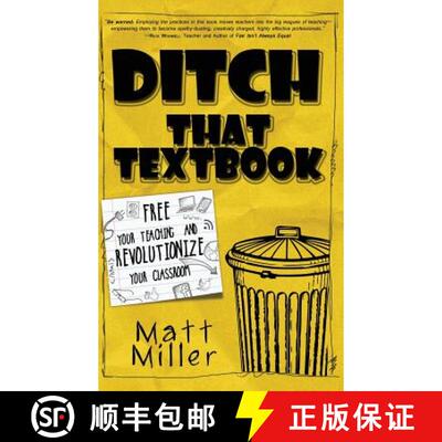 预订 Ditch That Textbook: Free Your Teaching and Revolutionize Your Classroom [9781946444257]