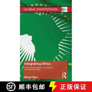9780415723343 Legacies the and Sovereignty Union 4周达 Integrating Africa Decolonization African