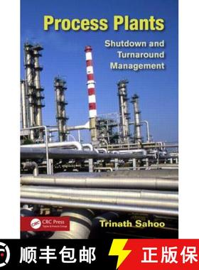 【3-4周达】Process Plants : Shutdown and Turnaround Management [9781466517332]
