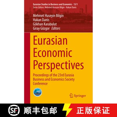 【3-4周达】精装 Eurasian Economic Perspectives : Proceedings of the 23rd Eurasia Business and Economi... [9783030403744]