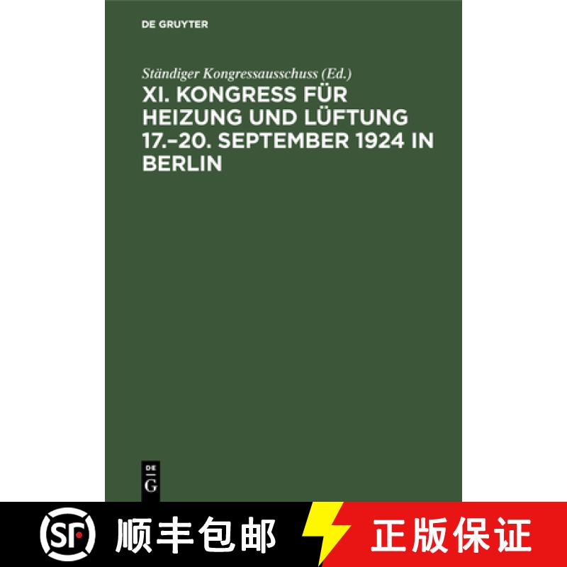 预订 Kongress für Heizung und Lüftung 17.-20. September 1924 in Berlin [9783486750300]