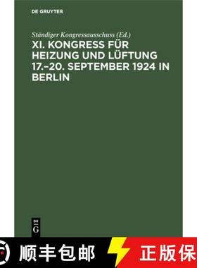 预订 Kongress für Heizung und Lüftung 17.-20. September 1924 in Berlin [9783486750300]