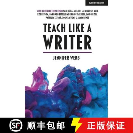 【3-4周达】Teach Like A Writer: Expert tips on teaching students to write in different forms: Expert ... [9781912906895]