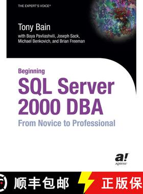 【3-4周达】Beginning SQL Server 2000 DBA: From Novice to Professional (First Edition) (First Edition)... [9781590592939]