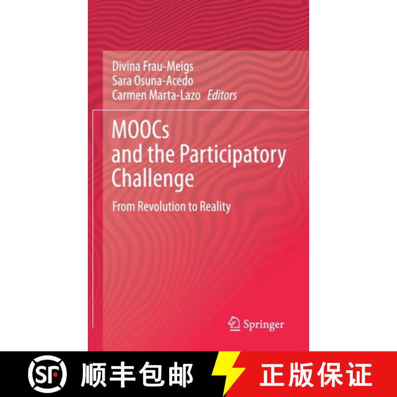 【3-4周达】MOOCs and the Participatory Challenge : From Revolution to Reality [9783030673130]
