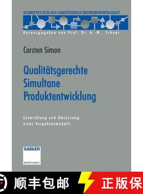 【3-4周达】Qualitätsgerechte Simultane Produktentwicklung: Entwicklung Und Umsetzung Eines Vorgehens... [9783663058250]