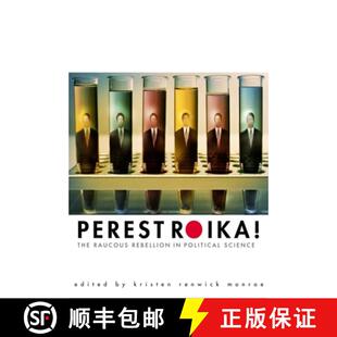 【3-4周达】Perestroika! – The Raucous Rebellion in Political Science [9780300099812]