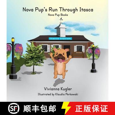 【3-4周达】Nova Pup's Run Through Itasca [9781733751100]