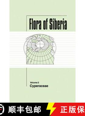 预订 Flora of Siberia, Vol. 3: Cyperaceae [9781578081028]