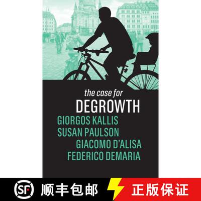 【3-4周达】精装 The Case For Degrowth [Wiley经济学] [9781509535620]