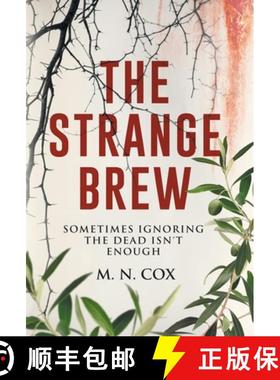预订 The Strange Brew: Sometimes ignoring the dead isn't enough [9780645492224]