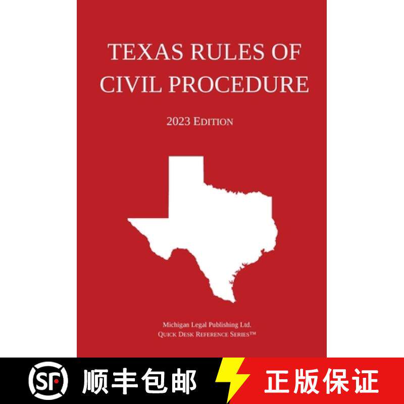 【3-4周达】Texas Rules of Civil Procedure; 2023 Edition [9781640021303]