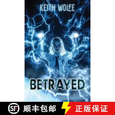 【3-4周达】Betrayed: A story of heartbreak, pain, revenge. An adrenaline-soaked debut novel [9781637514894]