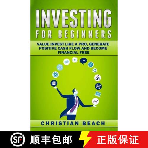 【3-4周达】Investing For Beginners: Value Invest like a Pro, Generate Positive Cash flow and Become F... [9789198630848]