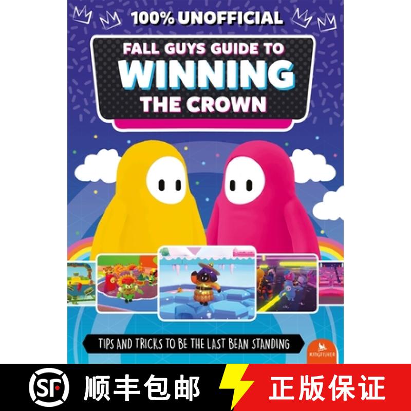 【2-3周达】Fall Guys: Guide to Winning the Crown: Tips and Tricks to Be the Last Bean Standing [9780753448700]