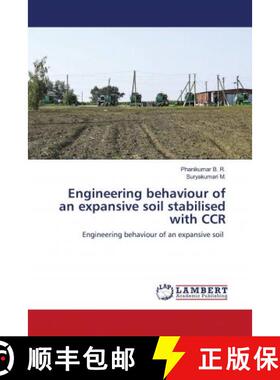 预订 Engineering behaviour of an expansive soil stabilised with CCR [9786202799935]