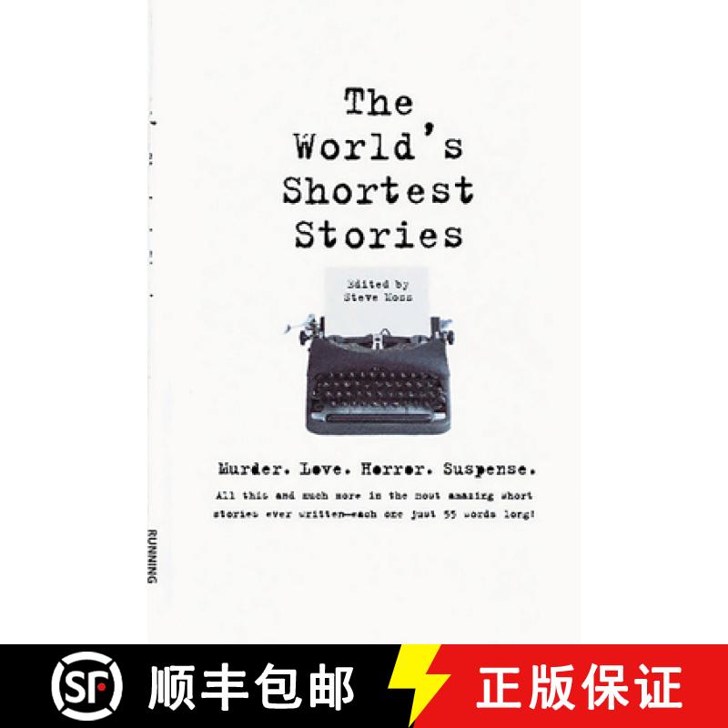 【3-4周达】World's Shortest Stories: Murder. Love. Horror. Suspense. All This and Much More... [9780762403004]