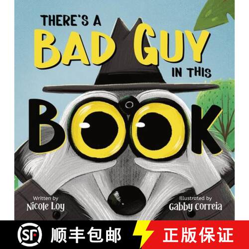 【3-4周达】There's a Bad Guy in this Book: A Funny and Interactive Book for Kids [9798999182623]