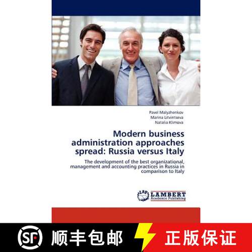 预订 Modern business administration approaches spread: Russia versus Italy [9783846513729]