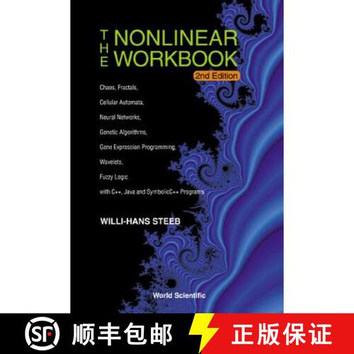 预订 精装 Nonlinear Workbook, The: Chaos, Fractals, Cellular Automata, Neural Networks, Genetic Algor... [9789812382122]