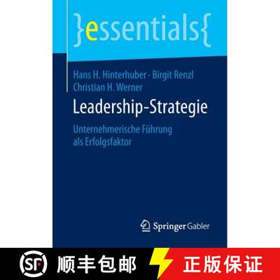 【3-4周达】Leadership-Strategie : Unternehmerische Führung als Erfolgsfaktor [9783658086534]