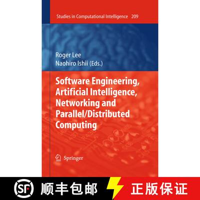 【3-4周达】精装 Software Engineering, Artificial Intelligence, Networking and Parallel/Distributed Co... [9783642012020]