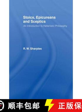 【3-4周达】Stoics, Epicureans and Sceptics : An Introduction to Hellenistic Philosophy [9780415110358]