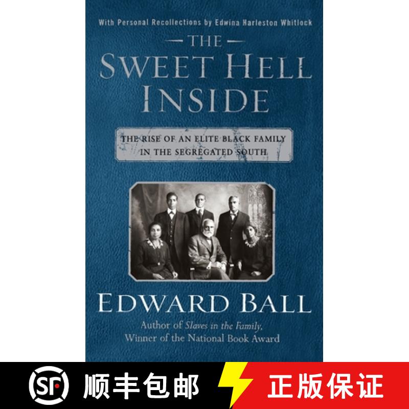 【4周达】The Sweet Hell Inside: The Rise of an Elite Black Family in the Segregated South [9780060505905]