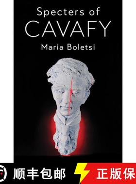 【3-4周达】Specters of Cavafy [9780472076840]