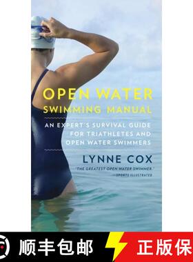 【3-4周达】Open Water Swimming Manual: An Expert's Survival Guide for Triathletes and Open Water Swim... [9780345806093]