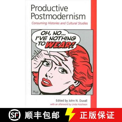 【3-4周达】精装 Productive Postmodernism : Consuming Histories and Cultural Studies [9780791451939]