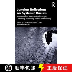 Psychoanalytic 4周达 Reflections Racism American Community Jungian Members 9781032318035 on... Systemic