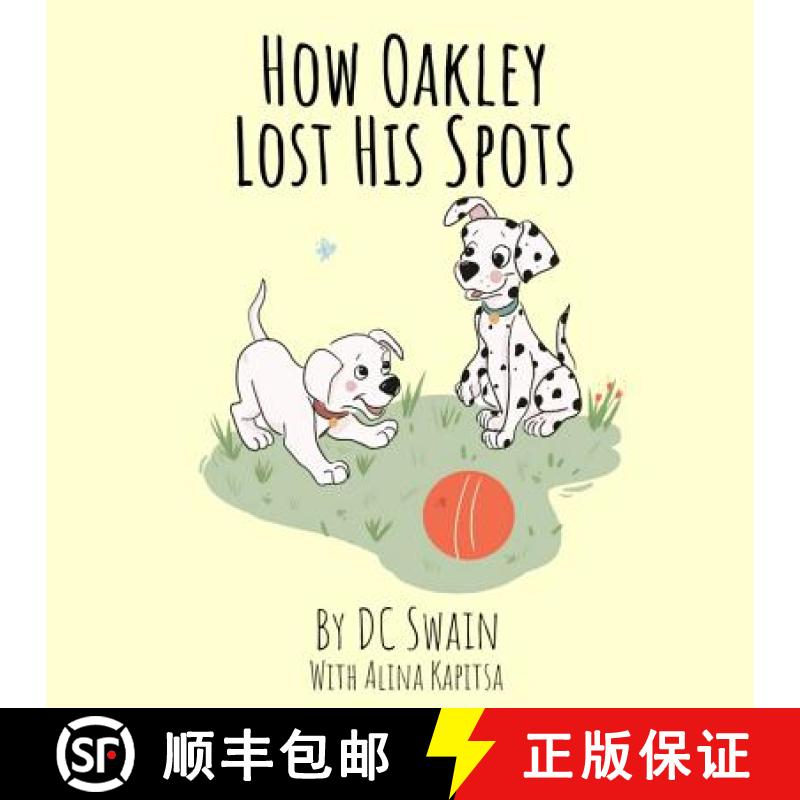 【3-4周达】How Oakley Lost His Spots [9780473476311]