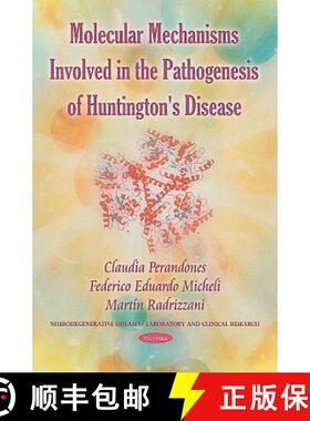 【3-4周达】Molecular Mechanisms Involved in the Pathogenesis of Huntington's Disease [9781617289712]