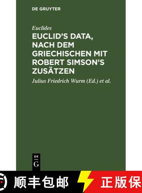 【3-4周达】Euclid's Data, nach dem Griechischen mit Robert Simson's Zusätzen [9783111088129]
