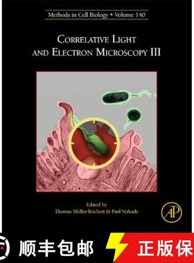【3-4周达】Correlative Light and Electron Microscopy III: Volume 140 [9780128099759]