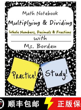 【3-4周达】Math Notebook Multiplying & Dividing Whole Number, Decimals, & Fractions [9798989285624]