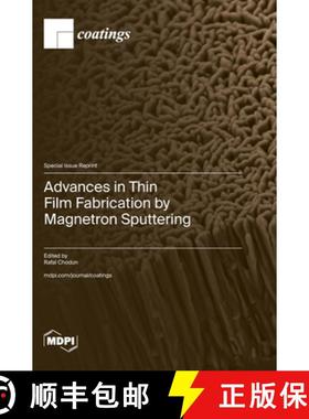 【3-4周达】Advances in Thin Film Fabrication by Magnetron Sputtering [9783725806072]