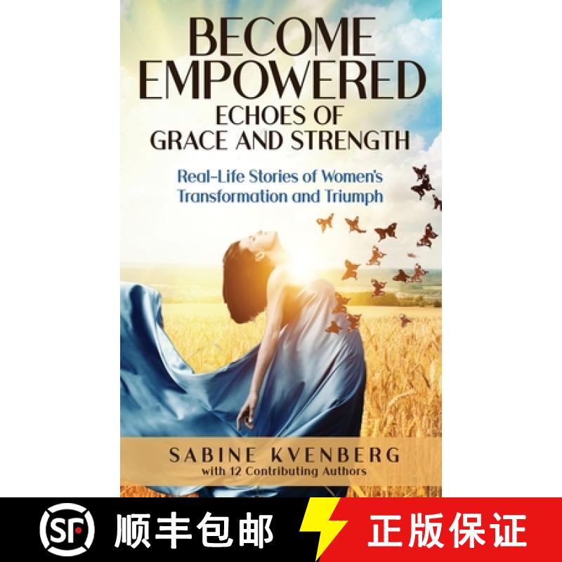 【3-4周达】Become Empowered: Echoes of Grace and Strength [9798990336506]