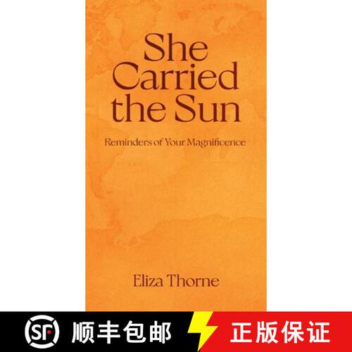 【3-4周达】精装 She Carried the Sun: Reminders of Your Magnificence [9780636446434]