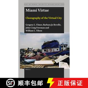 预订 Miami Virtue: Choragraphy of the Virtual City [9789004534629]