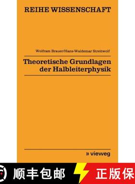 【3-4周达】Theoretische Grundlagen Der Halbleiterphysik [9783528068202]