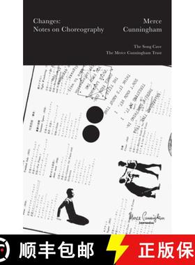 【3-4周达】Merce Cunningham: Changes : Notes on Choreography [9780998829074]