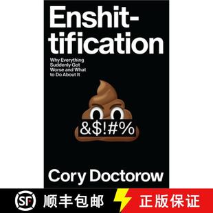 4周达 Everything Why Got about What Enshittification and Worse 9780374619329 Suddenly